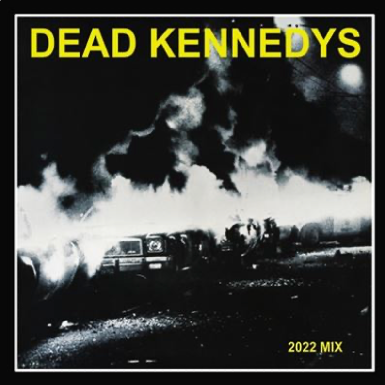 Dead Kennedys – Fresh Fruit for Rotting Vegetables