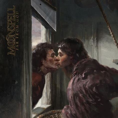 Moonspell – Far From God