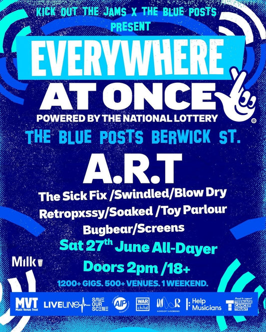 Kick Out The Jams x Milk Records — Everywhere At Once Weekender | The Blue Posts, Soho | 26–27 June 2025