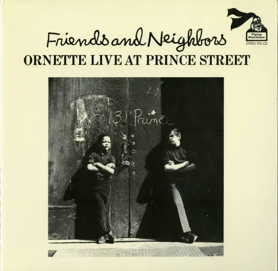 Coleman – Friends and Neighbors: Ornette Live at Prince Street vinyl LP album cover