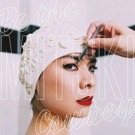 Mitski – Be The Cowboy