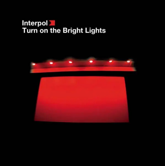 Interpol – Turn on the Bright Lights vinyl LP album cover