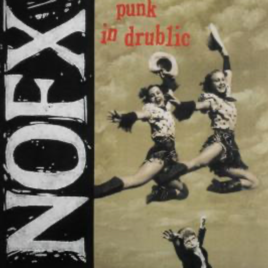 NOFX – Punk in Drublic vinyl LP album cover
