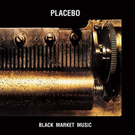 Placebo – Black Market Music