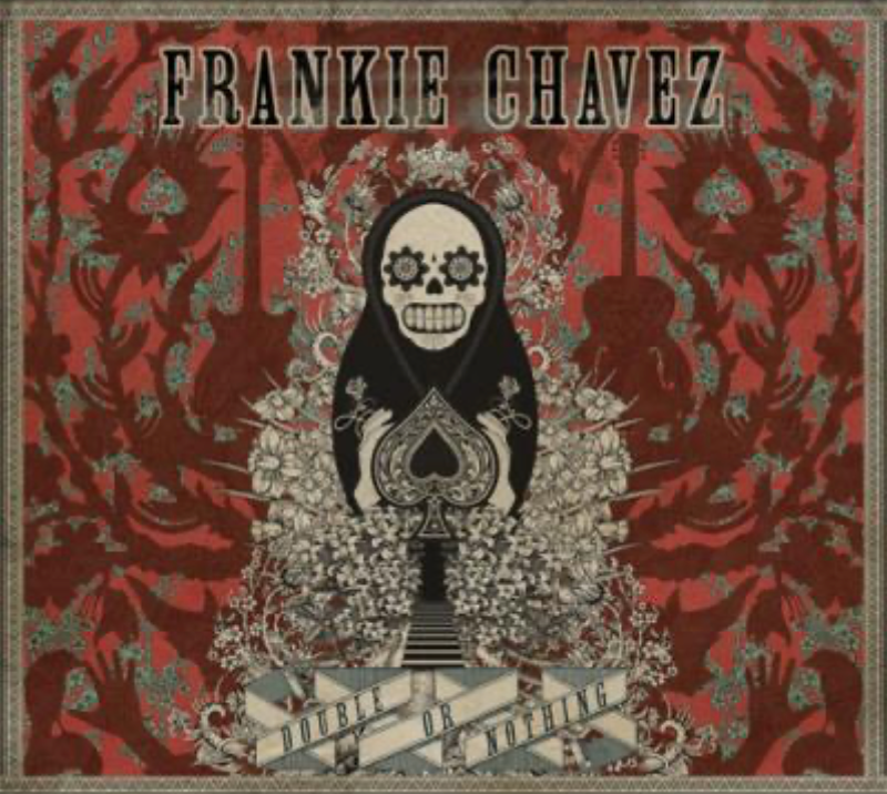 Frankie Chavez – Double Or Nothing LP Vinyl 