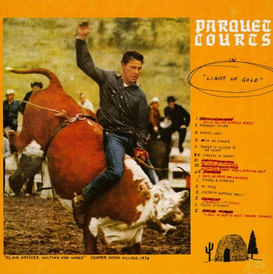 Parquet Courts – Light Up Gold