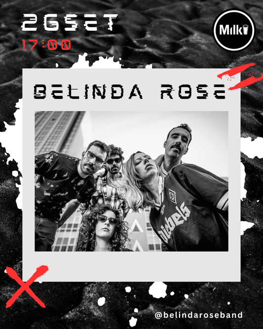 Official artwork for the belinda rose live showcase at Milk Records in Santarém on 26 September 2026