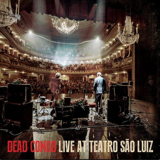 Dead Combo – Live At Teatro São Luiz