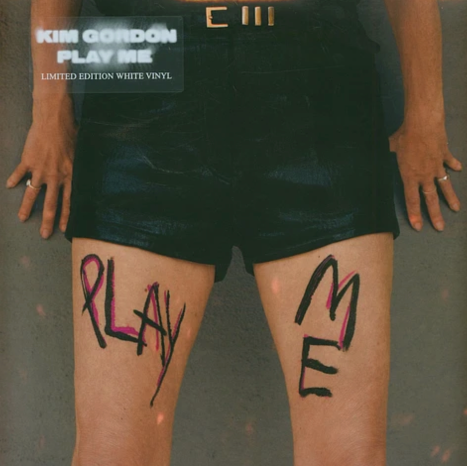 Kim Gordon – Play Me vinyl LP album cover