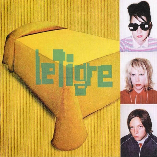 Le Tigre – Le Tigre