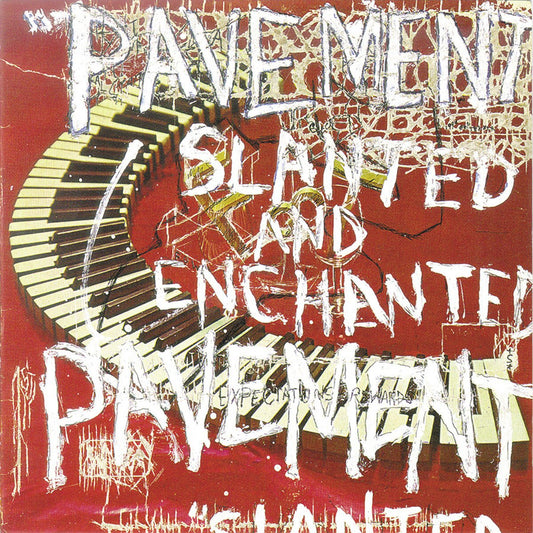 Pavement – Slanted & Enchanted