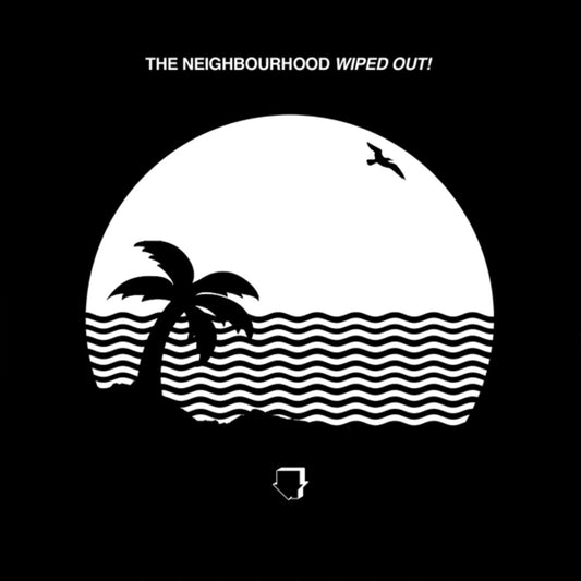 The Neighbourhood - Wiped Out! 2LP